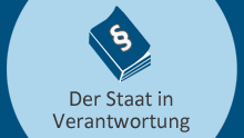 Der Staat in Verantwortung