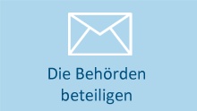 Behörden/Gemeinden mit in die Verantwortung nehmen