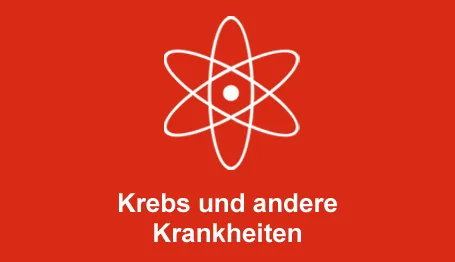 Krebs und andere Krankheiten